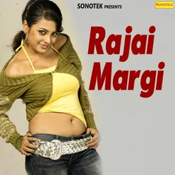 Rajai Margi